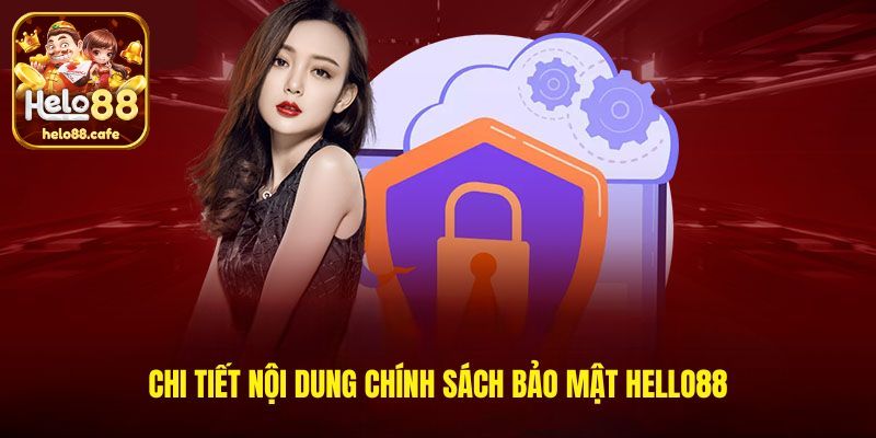 4 nội dung cần nhớ khi tìm hiểu về chính sách của bảo mật